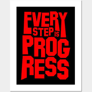 Every Step Is Progress. Posters and Art